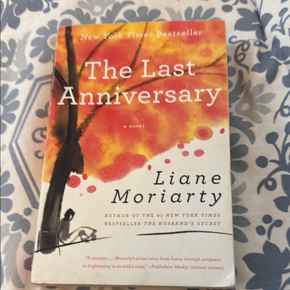 The Last Anniversary by Liane Moriarty